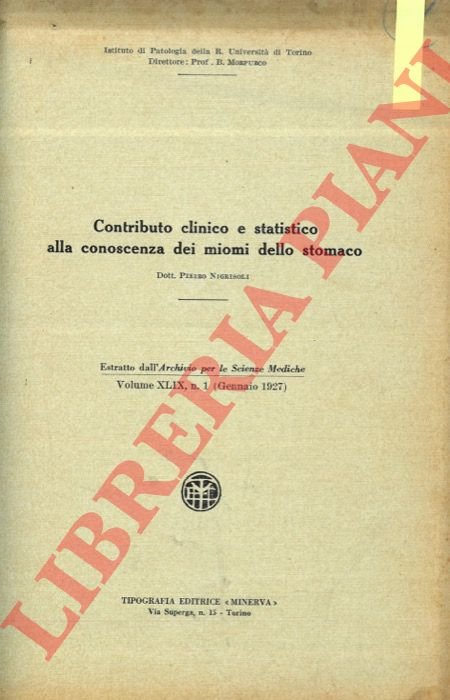 Contributo clinico e statistico alla conoscenza dei miomi dello stomaco.