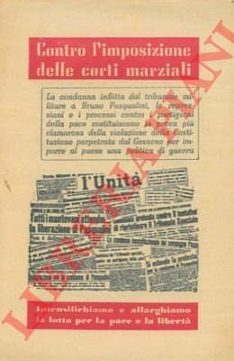 Contro l'imposizione delle corti marziali
