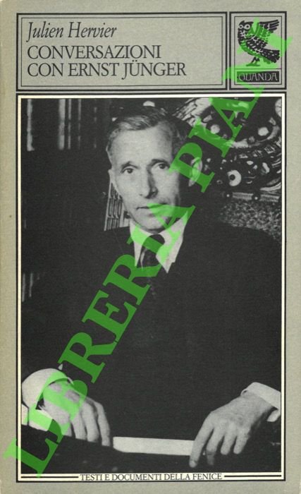 Conversazioni con Ernst Junger.