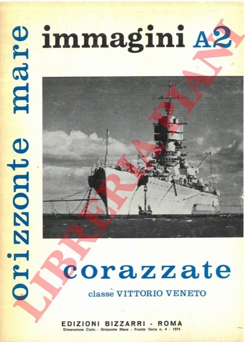 Corazzate. Classe Vittorio Veneto.