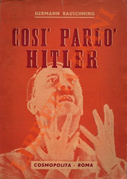 Così parlò Hitler. (Hitler m'a dit).