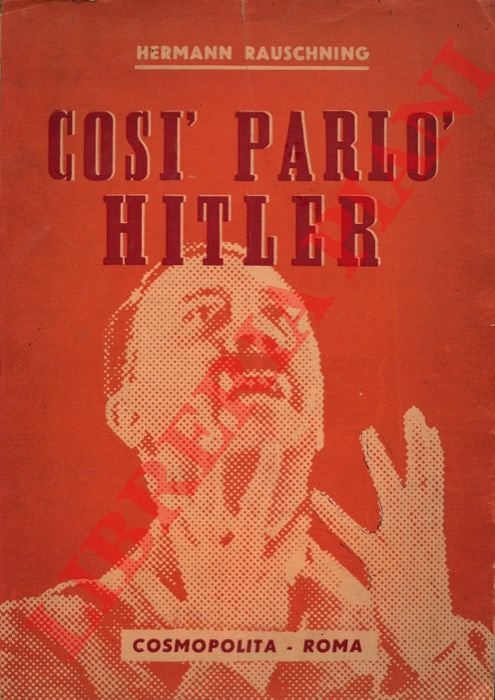 Così parlò Hitler. (Hitler m'a dit).