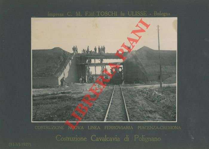 Costruzione nuova linea ferroviaria Piacenza - Cremona. Costruzione Cavalcavia di …
