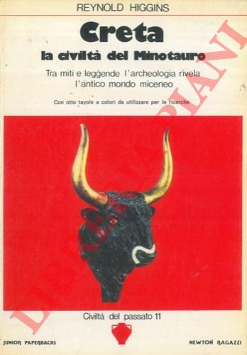 Creta. La civiltà del Minotauro.