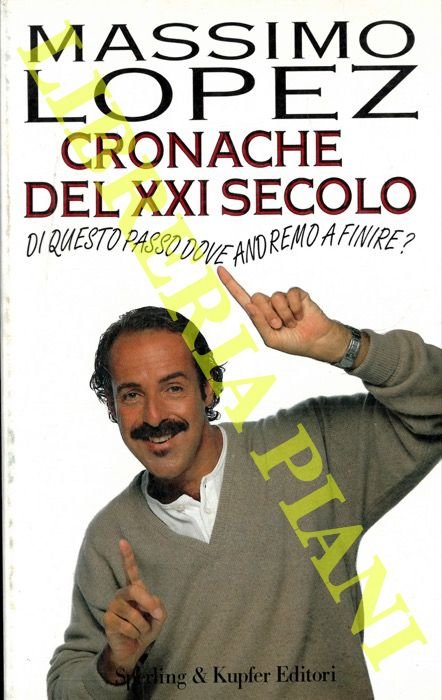 Cronache del XXI secolo.
