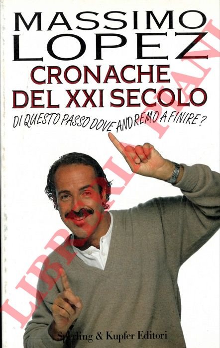 Cronache del XXI secolo.