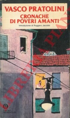 Cronache di poveri amanti.