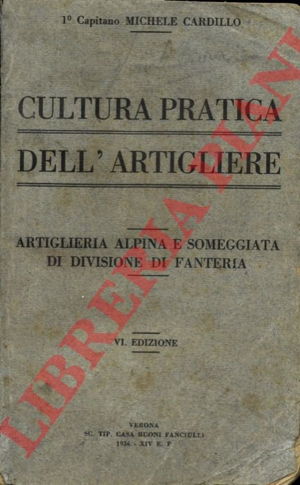 Cultura pratica dell'artigliere. Specialità Som. Montagna.