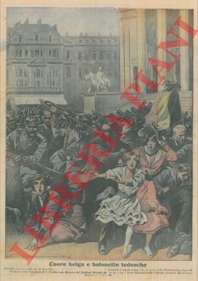 Cuore belga e baionette tedesche.