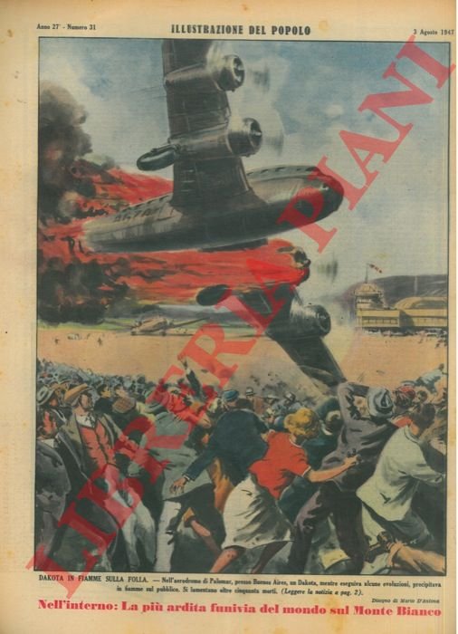 Dakota in fiamme sulla folla. Nell'aerodromo di Palomar, presso Buenos …