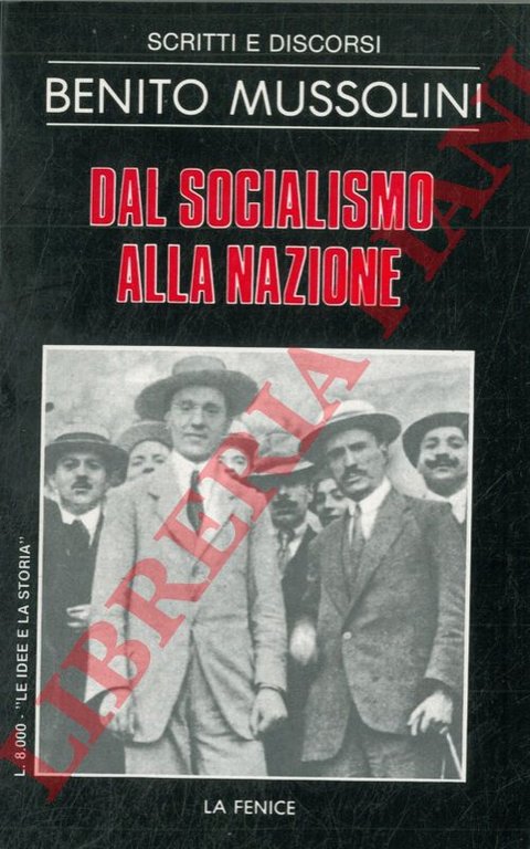 Dal socialismo alla nazione.