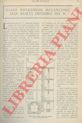 Dalle riflessioni melanconiche alle realtà difensive dei W.C.