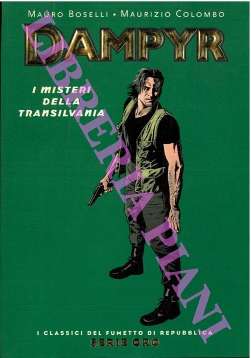 Dampyr. I misteri della Transilvania.