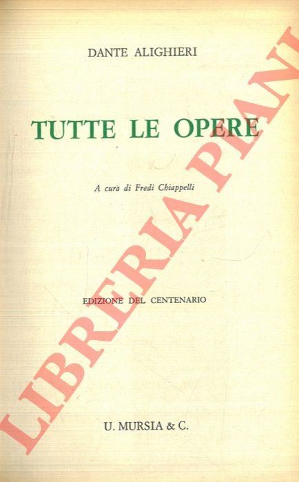 Dante Alighieri. Tutte le opere. | Immagine Gallery 3