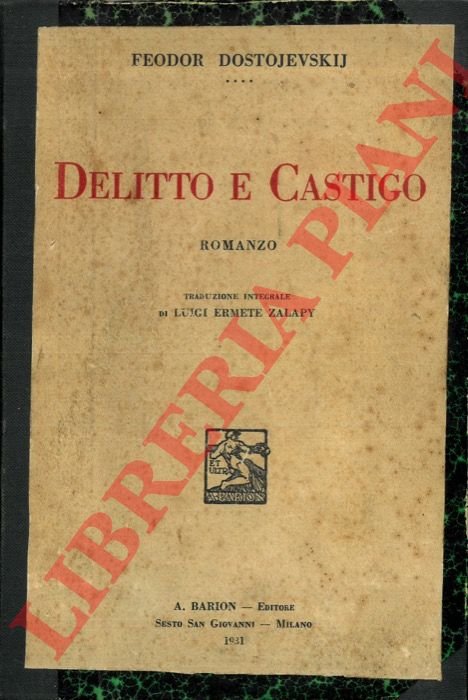 Delitto e castigo.