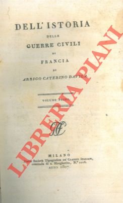 Dell'istoria delle guerre civili di Francia.