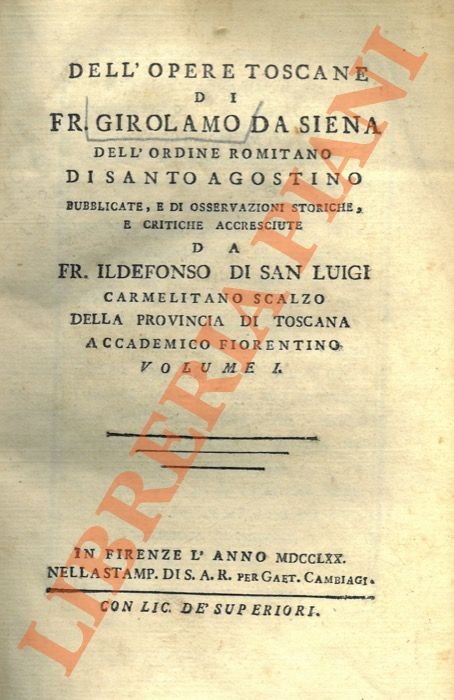 Dell'opere toscane di . dell'ordine romitano di Santo Agostino pubblicate …