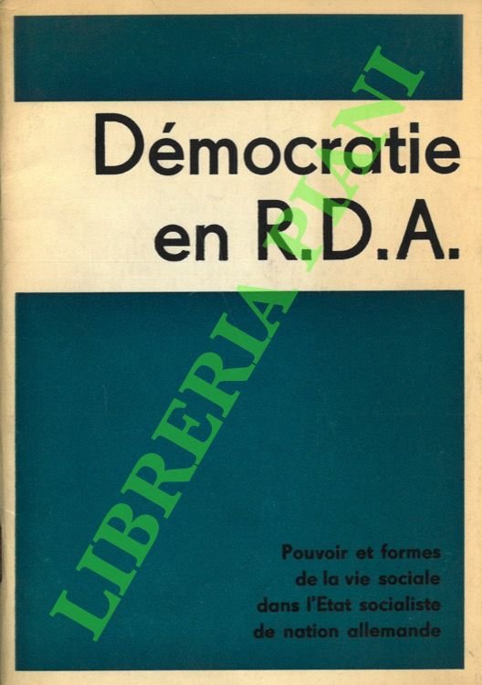 Démocratie en R.D.A. Pouvoir et formes de la vie sociale …