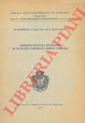 Depositi fluviali wurmiani in un pozzo terebrato presso Ferrara.