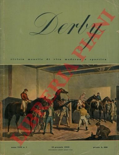 Derby. Rivista mensile di vita moderna sportiva.