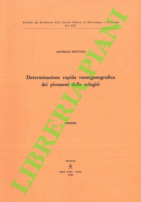 Determinazione rapida roentgenografica dei pirosseni delle eclogiti.