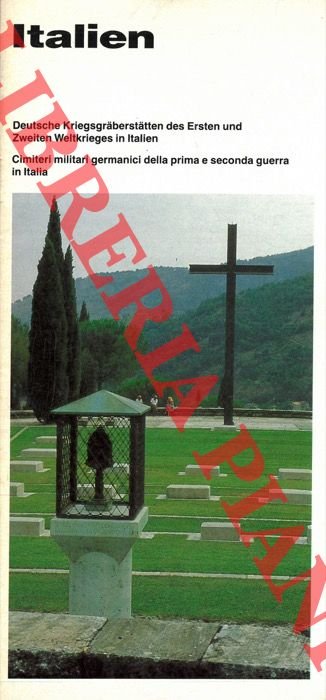 Deutsche Kriegsgraberstatten des Erste und Zweiten Weltkrieges in Italien - …