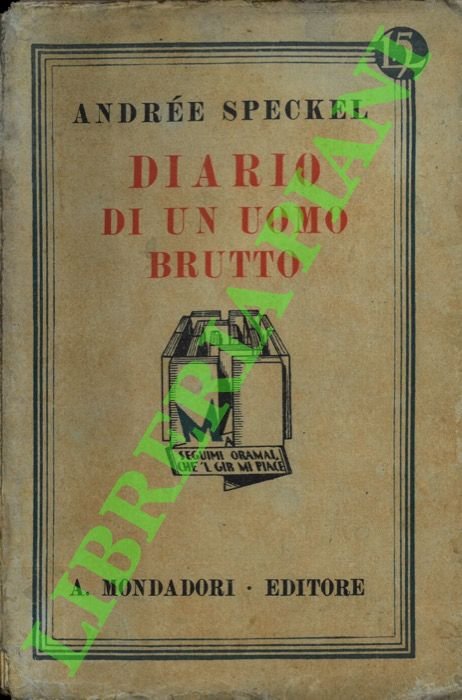 Diario di un uomo brutto.