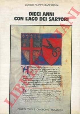Dieci anni con l'ago dei Sartori.