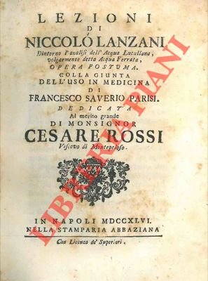Dintorno l'analisi dell'Acqua Lucullana, volgarmente detta Acqua Ferrata. Colla giunta …