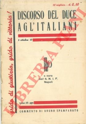 Discorso del Duce agl'italiani pronunziato dal balcone di Palazzo Venezia …
