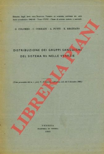Distribuzione dei gruppi sanguigni del sistema Rh nelle Venezie.