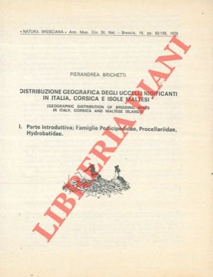 Distribuzione geografica degli uccelli nidificanti in Italia, Corsica e Isole …