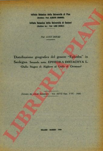 Distribuzione geografica del genere Ephedra in Sardegna. Seconda nota. Ephedra …