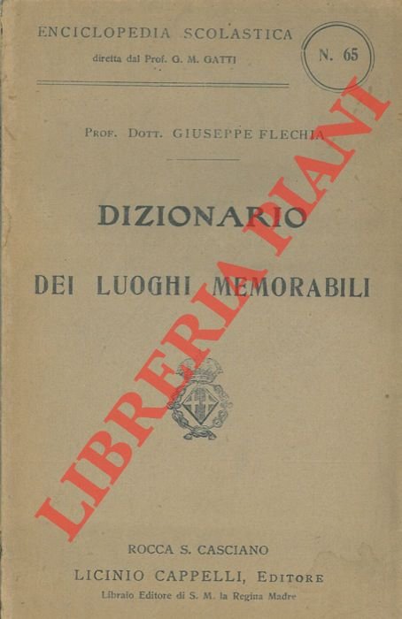 Dizionario dei luoghi memorabili.