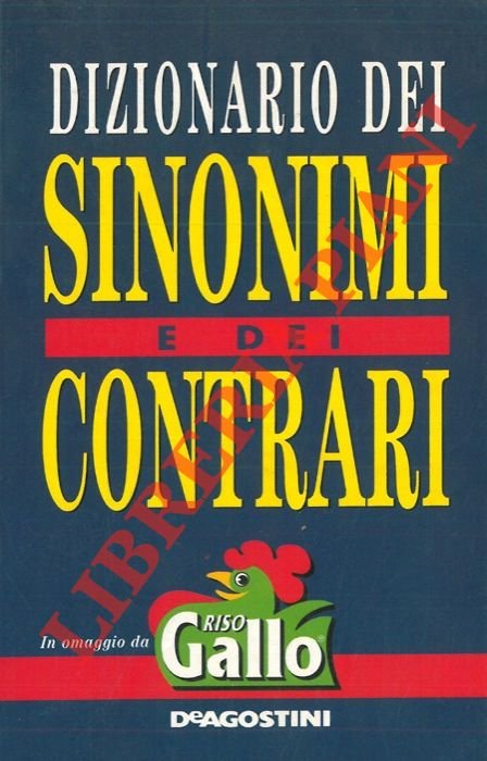 Dizionario dei sinonimi e dei contrari.