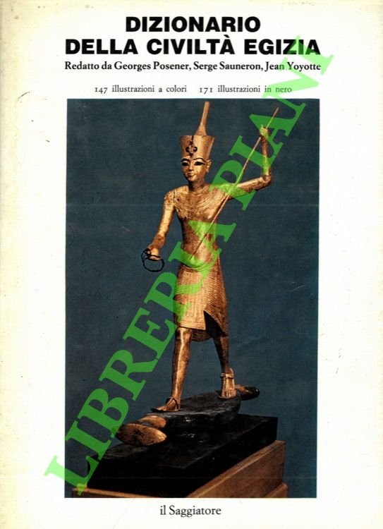 Dizionario della civiltà egizia.