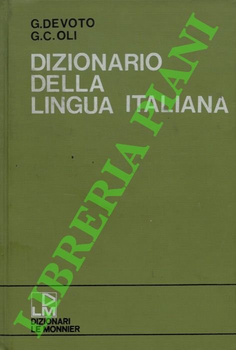 Dizionario della lingua italiana.