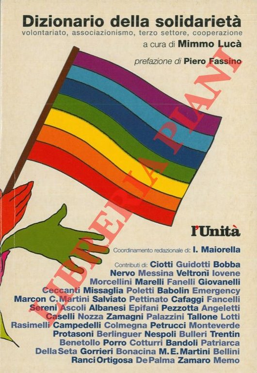 Dizionario della solidarietà. Volontariato, associazionismo, terzo settore, cooperazione.