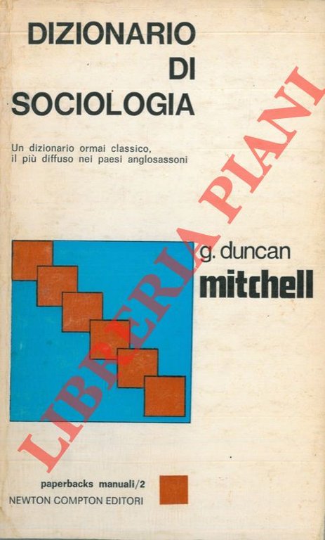 Dizionario di sociologia.