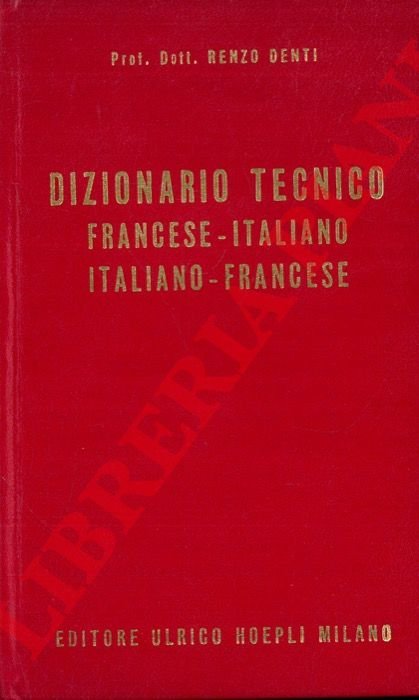 Dizionario tecnico francese-italiano - italiano-francese. | Immagine Gallery 3
