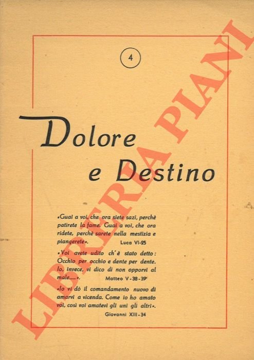 Dolore e destino.