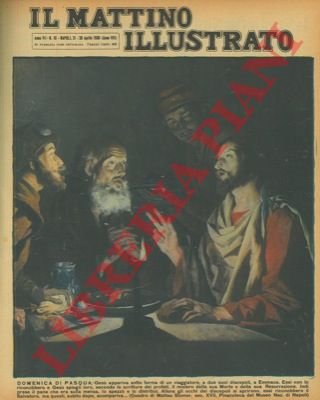 Domenica di Pasqua: “Gesù appariva sotto forma di un viaggiatore, …