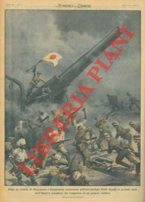 Dopo la caduta di Singapore i giapponesi attaccano nell'Arcipelago della …