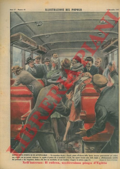 Doppio lieto evento in autopullman. Un torpedone diretto a Napoli, …