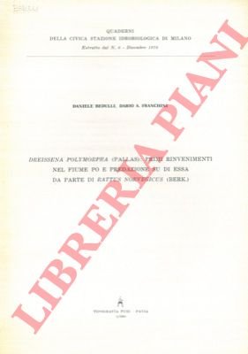 Dreissena polymorpha (Pallas) : primi rinvenimenti nel fiume Po e …