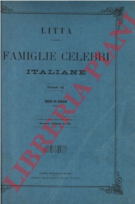 Duchi di Savoja. Parte V