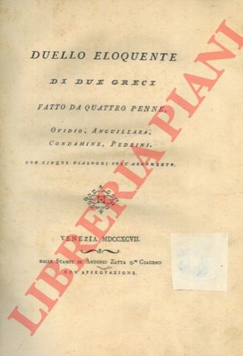 Duello eloquente di due greci. fatto a quattro penne, Ovidio, …