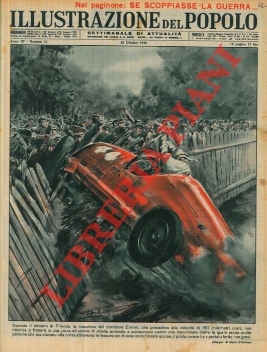 Durante il circuito di Firenze, la macchina del corridore Ermini, …