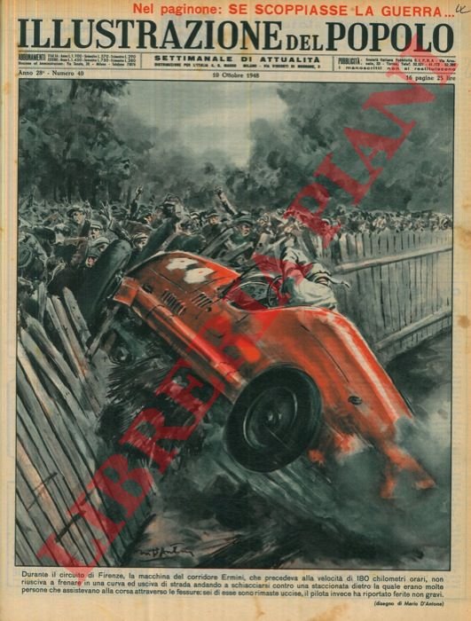 Durante il circuito di Firenze, la macchina del corridore Ermini, …