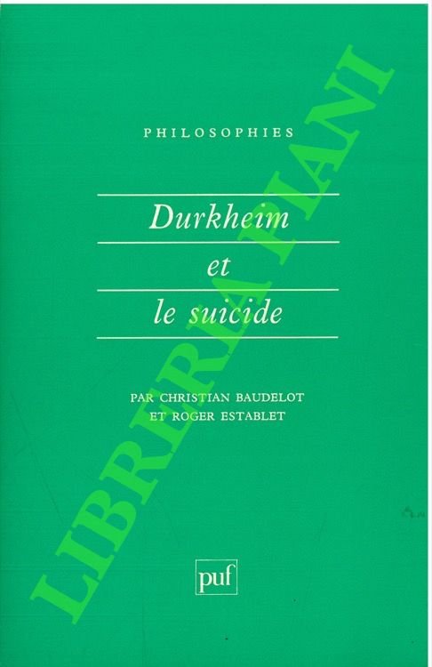 Durkheim et le suicide.